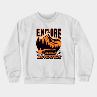 Seek adventure Crewneck Sweatshirt